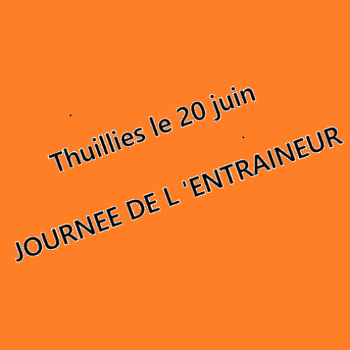 JOURNEE DE L4ENTRAINEUR